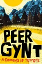 Peer Gynt - Miracle Theatre